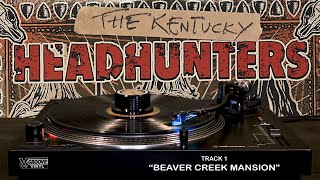 Music video thumbnail preview for The Kentucky Headhunters - Beaver Creek Mansion - On Safari - 2016 (Vinyl) 4K (Video) by The Kentucky Headhunters