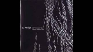 DJ Krush / Stepping-Stones-The-Self-Remixed-Best