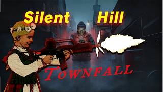 [Pasiruošiam rezervui] Silent Hill Townfall