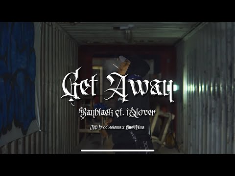Sayblack ft iQlover @KingZoo  - Get Away (Video Oficial)