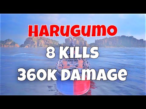 Harugumo T10 IJN DD | 360k Damage, 8 Kills | World of Warships