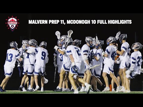 Malvern Prep Knocks Off McDonogh, 11-10, in Top 5 Showdown! 4K Highlights