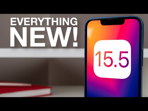iOS 15.5 released! Every new feature and change