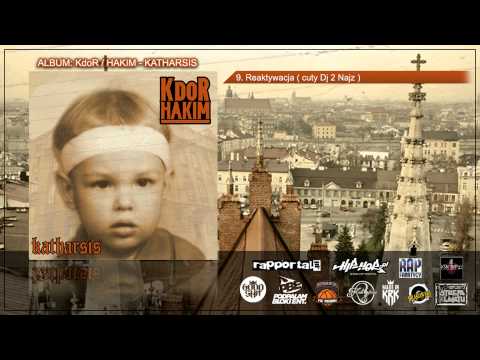 09. KdoR/Hakim - Reaktywacja ( cuty Dj 2 Najz )