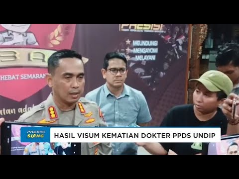 POLRESTABES SEMARANG UNGKAP HASIL VISUM KEMATIAN DOKTER PPDS UNDIP