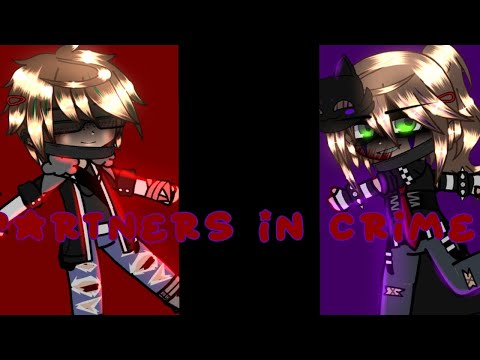 Partners In Crime || Broken Bonds AU || Ft. Evan and Charlie || TW: Gore(?) || FNaF AU ||