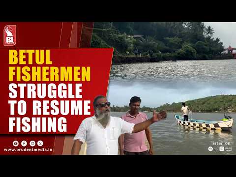 Betul Fishermen Demand Retaining Wall at Sal River Mouth, Warn of Agitation