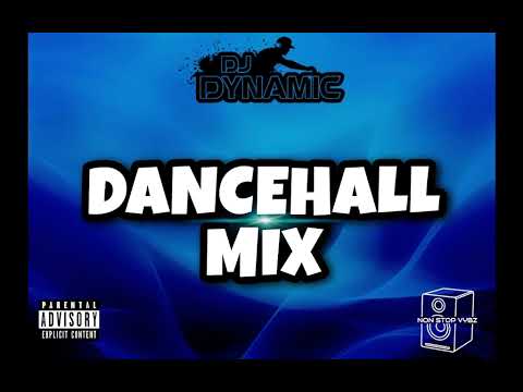 Dj Dynamic   Dancehall Mix   Explicit