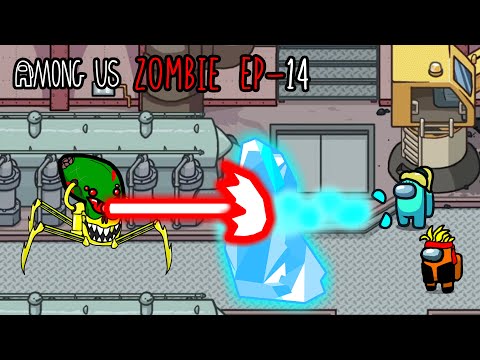 Among us Zombie EP 14! - Animation