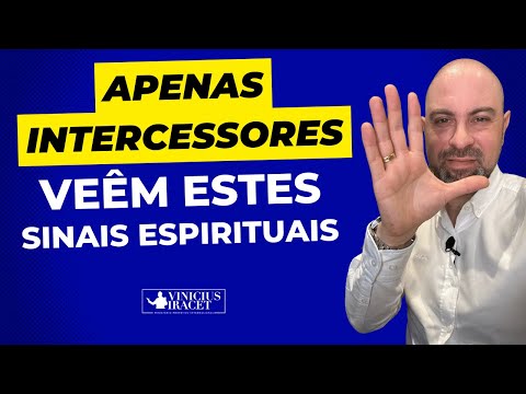 5 Clear Signs That You Are a Prophetic Intercessor @ViniciusIracet
