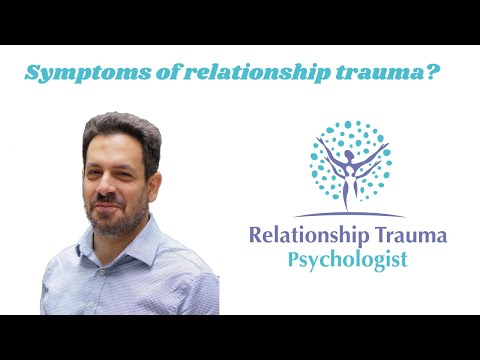 What does relationship trauma look like?