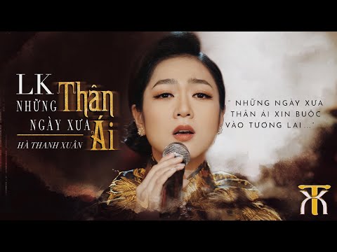 Thể hiện bởi Hà Thanh Xuân