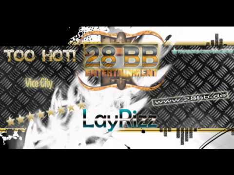 28BB Ent. Presents: LayRizz Prod. - Vice City