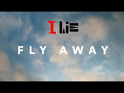 I Lie - Fly Away