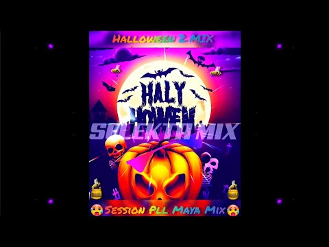Session Pll Maya 🍯🐝 HalloWeen 2 Mix 2023 | SELEKTA MIX | ARMADA GAZA SPARTA | LUMANDO 🎃🥵🍭🌋🎉