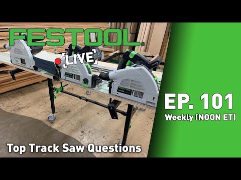 Festool Live Episode 101 - Live at Woodcrafters in Portland, OR!