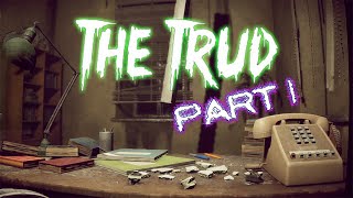 THE TRUD - Part 1 - HD GamePlay