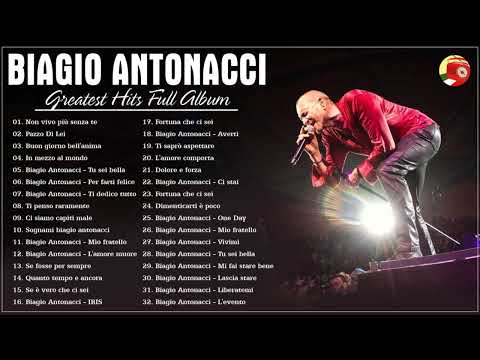 Le migliori canzoni di Biagio Antonacci - Biagio Antonacci Mix - Biagio Antonacci album completo