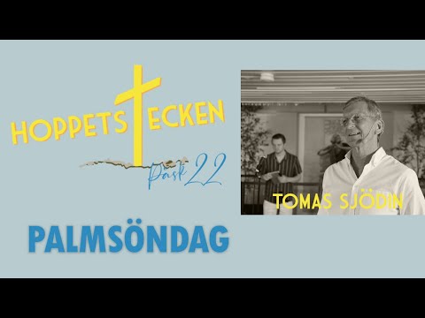 Gudstjänst | Hoppets tecken | Tomas Sjödin