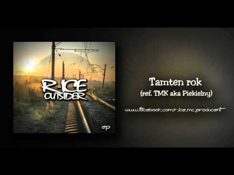 R-Ice - Tamten rok (ref. TMK aka Piekielny)