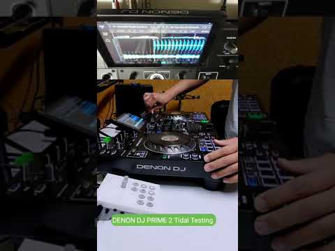 DENON DJ Prime 2 Tidal Test