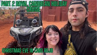 Freedom of the Seas| Christmas Eve in Cabo Rojo and Sea Day Adventures