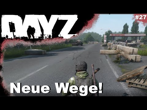 DayZ Staffel 4 🧟Der neue Weg durch Livonia! Deutsch [27] Lets Play 🎮