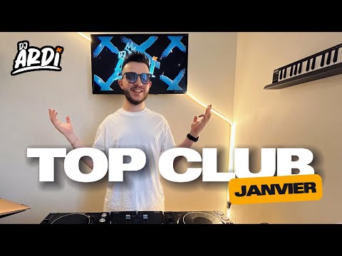 🚨TOP CLUB 2025 | JANVIER | DJ ARDI |  MC Menor, Bad Bunny, Keblack, Leto, Damso, Gims