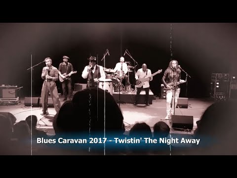 Blues Caravan 2017 - Twistin' The Night Away (live in Finland 2017)