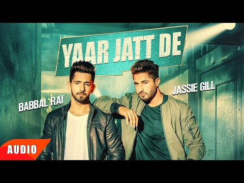 Yaar Jatt De (Full Audio) — watch video