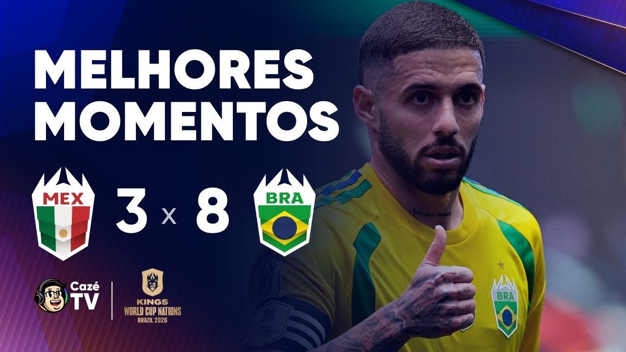 MELHORES MOMENTOS: BRASIL 8 X 3 MÉXICO | COPA DO MUNDO KINGS LEAGUE 2026 | SEMI FINAL