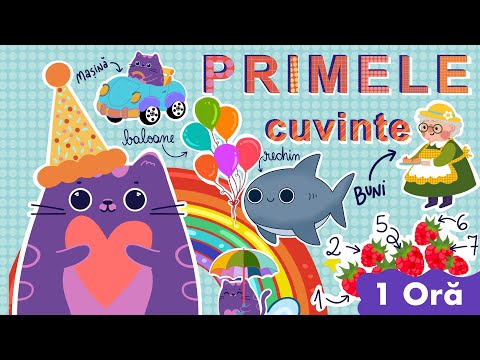 PRIMELE CUVINTE I Invatam sa vorbim I ALFABETUL I CULORILE I NUMERE I DESENE PENTRU BEBELUSI I 1 ORA