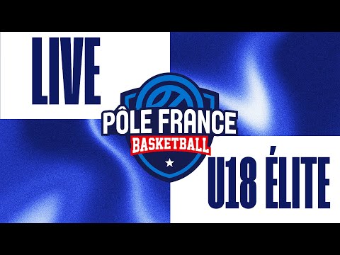 [LIVE Pôle France BasketBall] U18 Eliet PFBB 🆚 Châlons-Reims