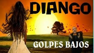 DIANGO & GOLPES BAJOS