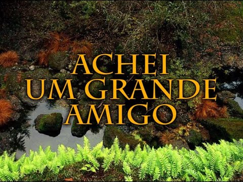 Achei Um Grande Amigo - Hinário Adventista