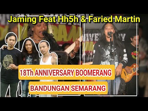 JAMSEASON KENANGAN DENGAN Alm' HUBERT HENRY"Hh5h"& FARIED MARTIN BOOMERANG ||Live "KASIH"
