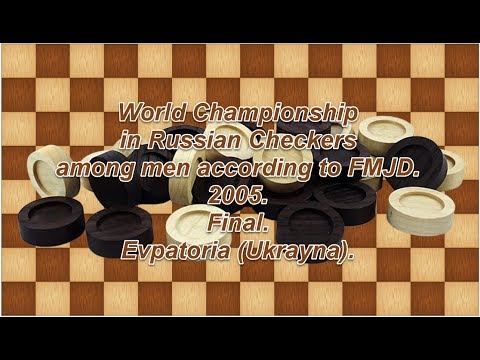 Amrilloev Murodullo (RUS) - Kolesov Gavril (RUS). World_Russian Checkers_Men-2005. Final.