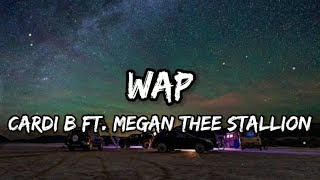 Cardi B - WAP(Lyrics) feat. Megan Thee Stallion