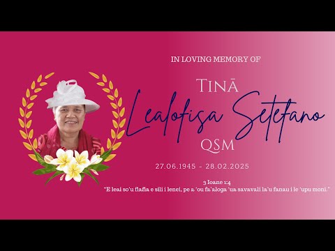 Lealofisa Setefano Funeral (Mon)