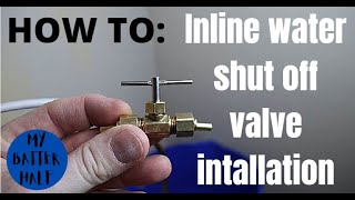 How to Install an Inline Water Shut Off Valve on the Back of Your Refrigerator