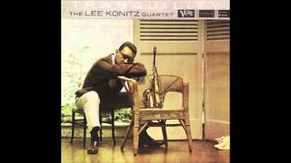 Lee Konitz Quartet - Lennie Bird
