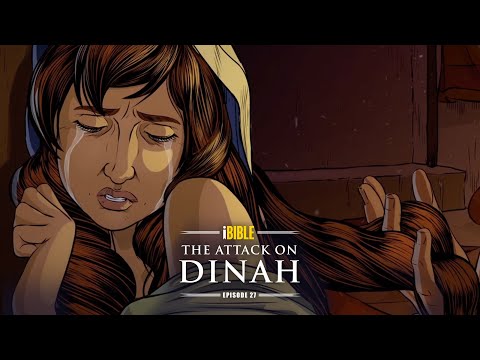 iBIBLE Genesis Episode 27: The Attack on Dinah [English]