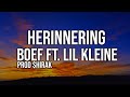 Boef - Herinnering ft Lil Kleine - Lyrics