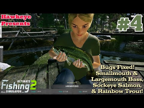 Ultimate Fishing Simulator 2 - Smallmouth & Largemouth Bass, Sockeye Salmon, & Rainbow Trout!