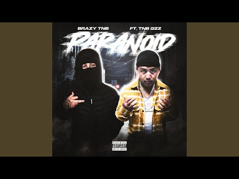PARANOID (feat. Tnb Gzz)