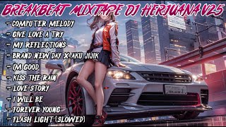 Download lagu BREAKBEAT MIXTAPE VOLUME 25 | OLD ERA TERBAIK | DJ HERJUANA REMIX FYP FULL MELODY 2025 mp3 Download lagu BREAKBEAT MIXTAPE VOLUME 25 | OLD ERA TERBAIK | DJ HERJUANA REMIX FYP FULL MELODY 2025 mp3