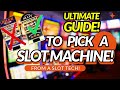 How To Pick A Slot Machine ULTIMATE GUIDE ️ From A Slot Tech WIN MORE JACKPOTS On Slots