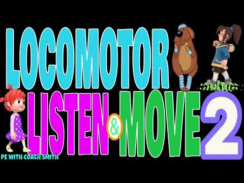 LOCOMOTOR Listen & Move #2 | Walking Song | 12 Different Locomotor Movements
