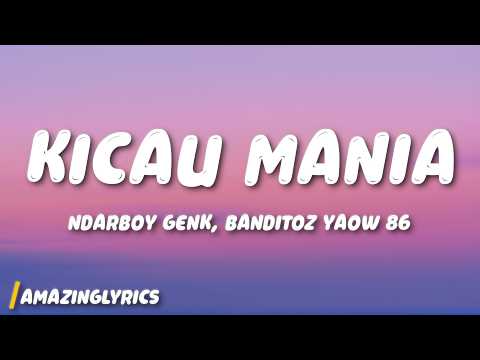 KICAU MANIA &ndash; NDARBOY GENK, BANDITOZ YAOW 86 (Lyrics)