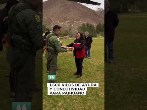 1.600 KILOS DE AYUDA Y CONECTIVIDAD PARA PAIHUANO